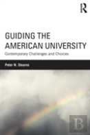 Guiding The American University