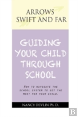 Bertrand.pt - Guiding Your Child Through School: Essays On Education