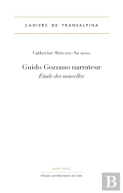 Guido Gozzano Narrateur : Etude Des Nouvelles