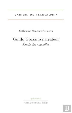 Bertrand.pt - Guido Gozzano Narrateur : Etude Des Nouvelles