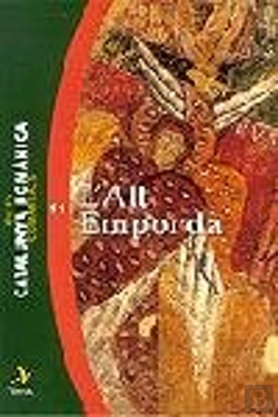 Bertrand.pt - Guies Comarcals. Catalunya Romànica 11. L'Alt Empordà