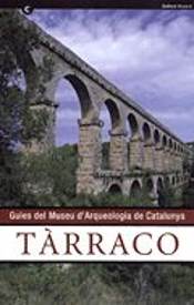 Guies Del Museu D'Arqueologia De Catalunya, Tarrac