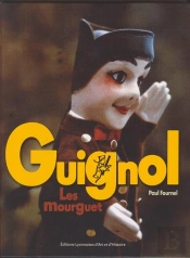 Guignol ; Les Mourguet