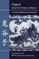 ''Guiguzi'', China'S First Treatise On Rhetoric