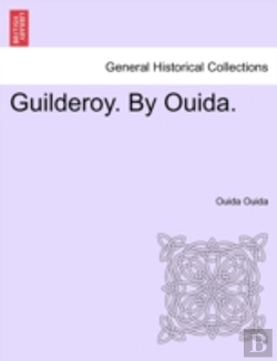 Bertrand.pt - Guilderoy. By Ouida.