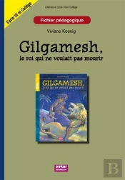 Guilgamesh Fichier Pedagogique