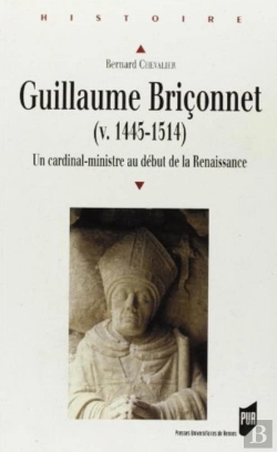 Bertrand.pt - Guillaume Briçonnet (V. 1445-1514)