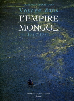 Bertrand.pt - Guillaume De Rubrouck, Voyage Dans L'Empire Mongol