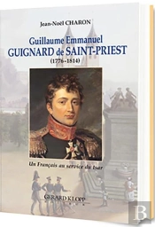 Guillaume Emmanuel Guignard De Saint-Priest (1776–1814)