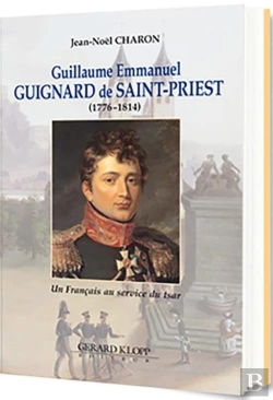 Bertrand.pt - Guillaume Emmanuel Guignard De Saint-Priest (1776–1814)