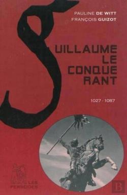 Bertrand.pt - Guillaume Le Conquérant : 1027-1087