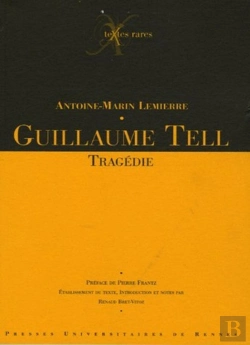 Bertrand.pt - Guillaume Tell. Tragedie
