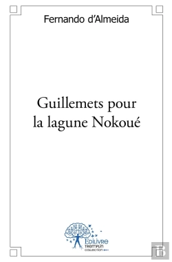 Bertrand.pt - Guillemets Pour La Lagune Nokoué