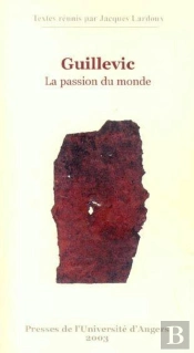 Guillevic La Passion Du Monde