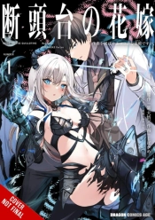 Guillotine Bride, Vol. 1 (Manga)