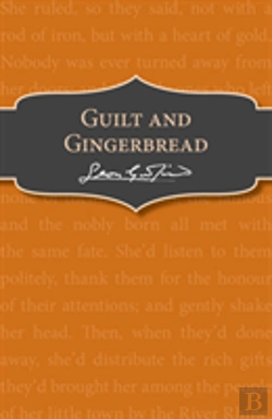 Bertrand.pt - Guilt And Gingerbread