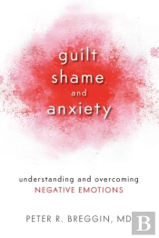 Guilt, Shame, And Anxiety