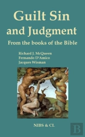 Guilt, Sin And Judgment - From The Books Of The Bible