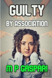 Guilty By Association