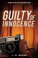 Guilty Of Innocence