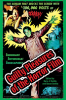 Guilty Pleasures Of The Horror Film
