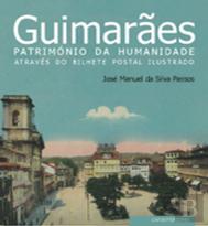 Guimarães - Património da Humanidade