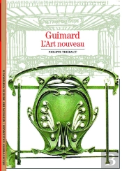 Guimard : L'Art Nouveau