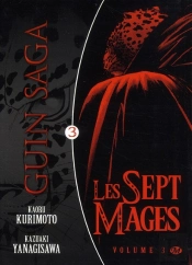 Guin Saga T.3 ; Les Sept Mages