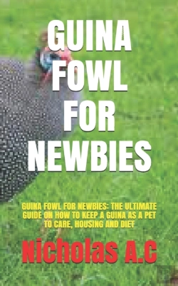 Bertrand.pt - Guina Fowl For Newbies