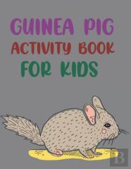 Guinea Pig Activity Book For Kids