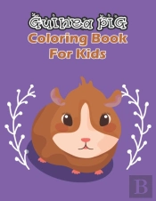 Guinea Pig Coloring Book For Kids