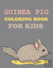 Guinea Pig Coloring Book For Kids