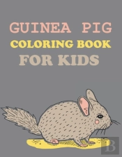 Guinea Pig Coloring Book For Kids
