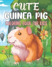 Guinea Pig Coloring Book For Kids
