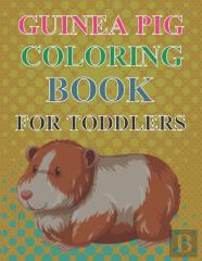 Guinea Pig Coloring Book For Toddlers