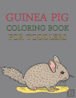 Bertrand.pt - Guinea Pig Coloring Book For Toddlers