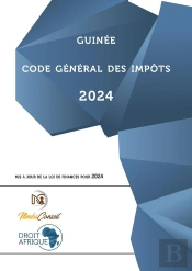 Guinée - Code Général Des Impôts 2024
