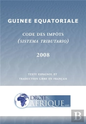 Guinee Equatoriale - Code General Des Impots 2008
