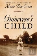 Guinevere'S Child