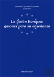 Guiones Para La Enseñanza De Nociones Generales De La Union Europea