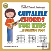 Guitalele Chords For Kids...& Big Kids Too!