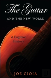 Guitar And The New World