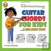 Guitar Chords For Kids...& Big Kids Too!