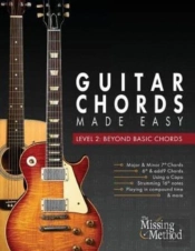 Guitar Chords Made Easy, Level 2: Beyond