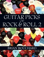 Guitar Picks Of Rock & Roll 2