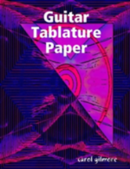 Guitar Tablature Paper