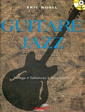 Guitare Jazz ; Solfège, Tablatures, Diagrammes