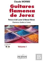 Guitares Flamencas De Jerez - Volume 1 Pour Guitare Flamenco