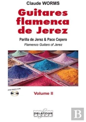 Guitares Flamencas De Jerez - Volume 2 Pour Guitare Flamenco