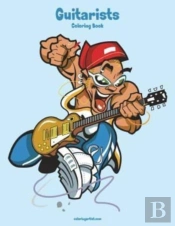 Guitarists Coloring Book 1